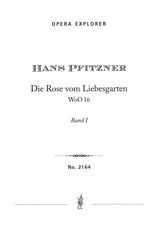 Pfitzner: Die Rose vom Liebesgarten