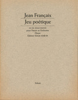 Françaix: Jeu poétique