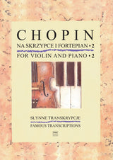 Chopin for Violin and Piano - Volume 2