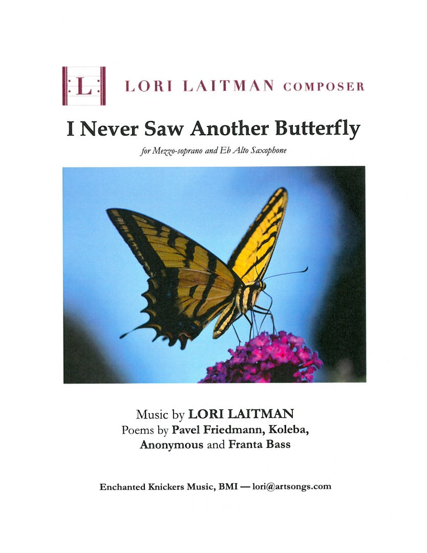 Laitman: I Never Saw Another Butterfly