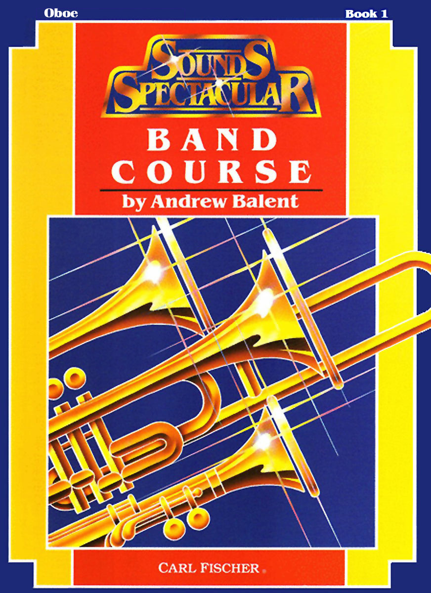 Sounds Spectacular Band Course - Book 1
