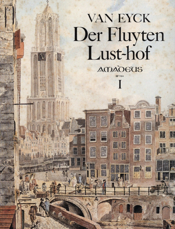 Eyck: Der Fluyten Lust-hof - Book 1 (Nos. 1-42)