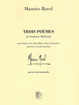 Ravel: 3 Poems by Mallarmé