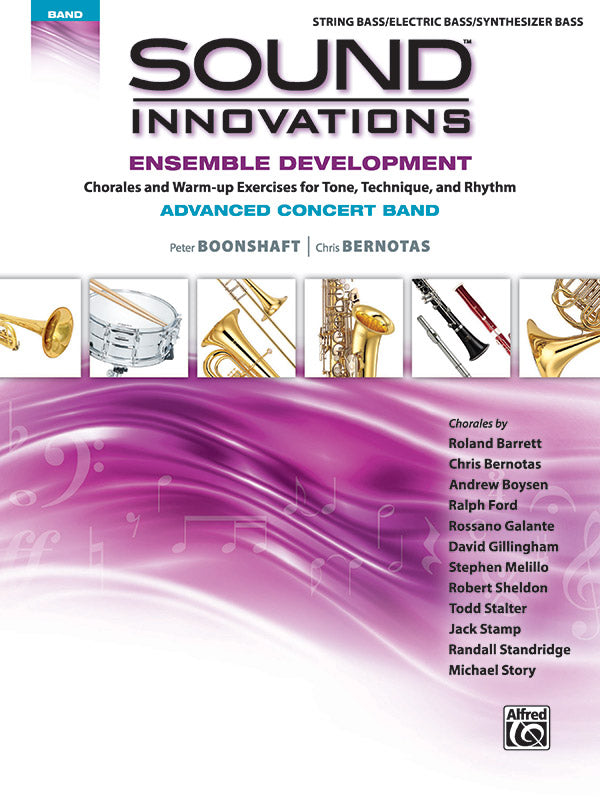 Sound Innovations for Concert Band: Ensemble Development for Advanced Concert Band