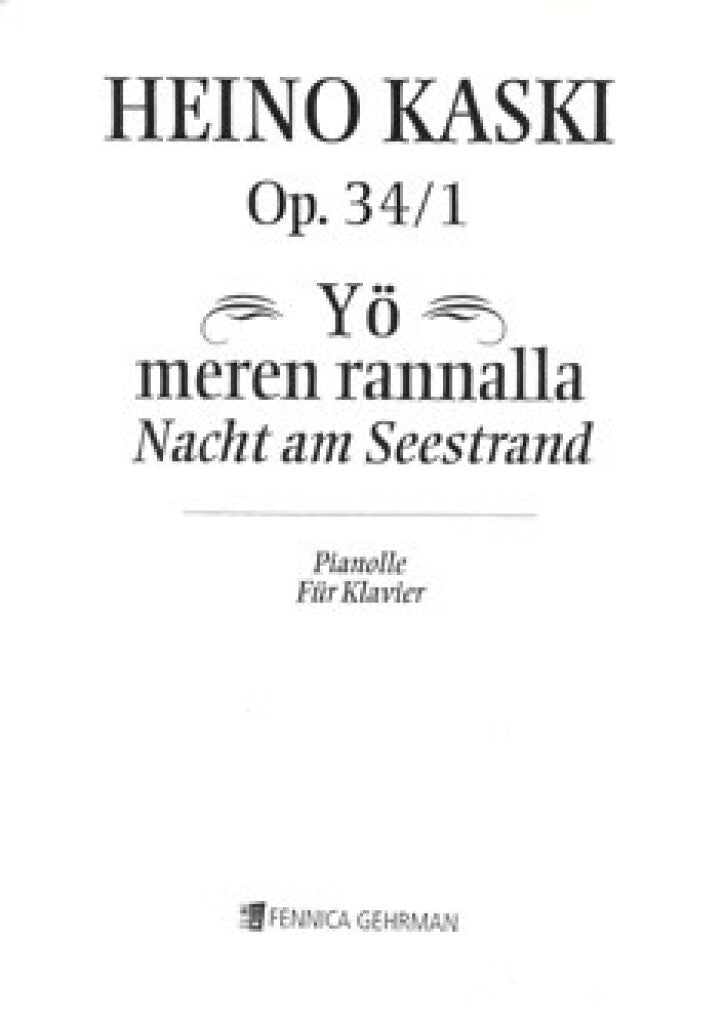 Kaski: Nacht am Seestrand, Op. 34, No. 1