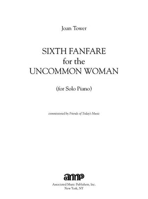 Tower: Sixth Fanfare for the Uncommon Woman