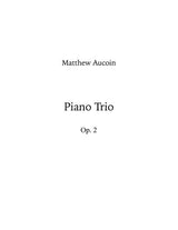 Aucoin: Piano Trio, Op. 2