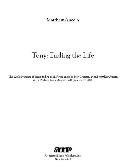 Aucoin: Tony - Ending the Life