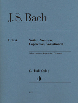Bach: Suites, Sonatas, Capriccios, Variations