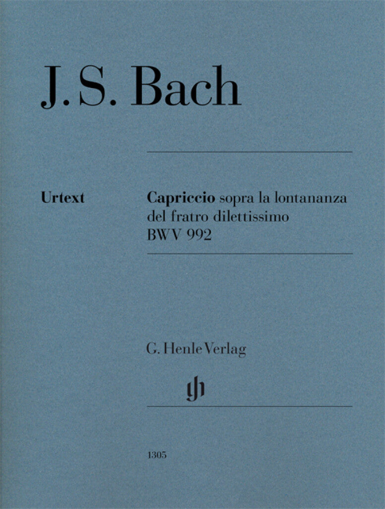 Bach: Capriccio sopra la lontananza, BWV 992