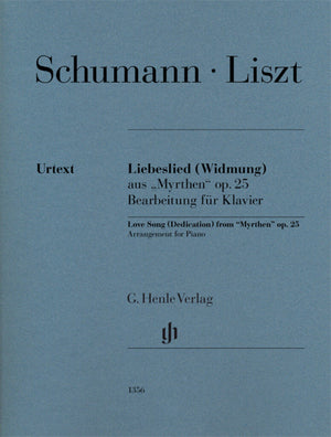 Schumann-Liszt: Liebeslied (Widmung) from "Myrthen", Op. 25