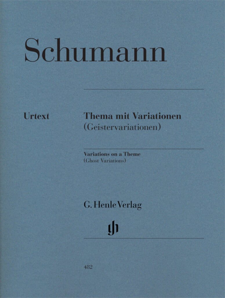 Schumann: Variations on a Theme (Ghost Variations)