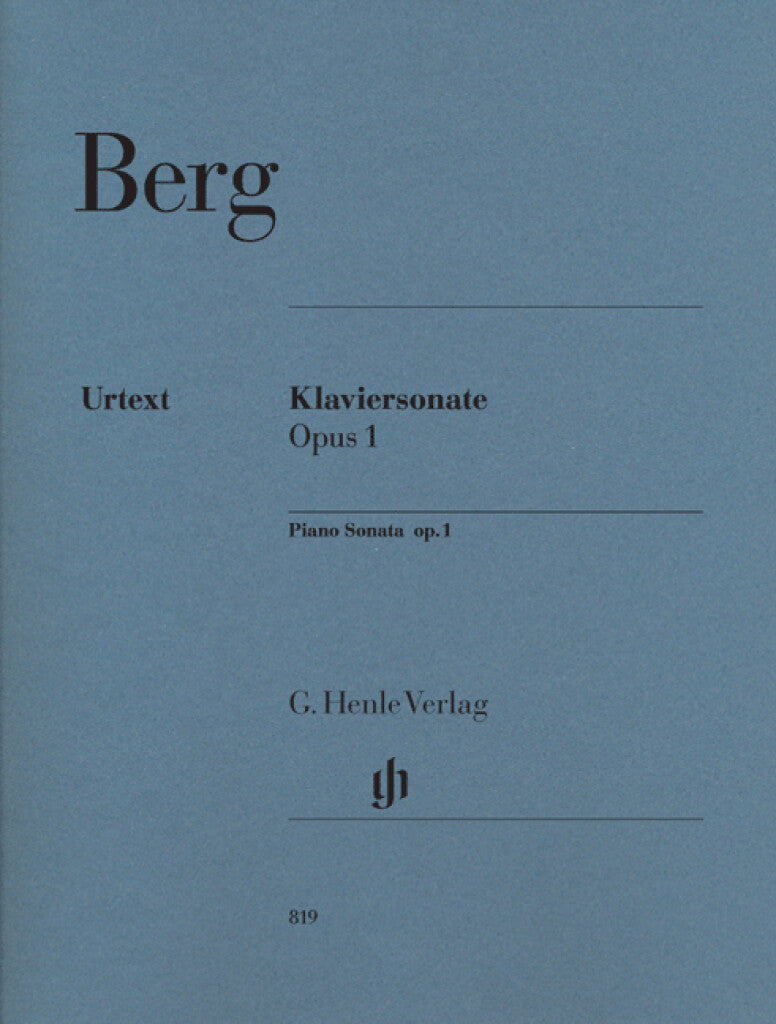 Berg: Piano Sonata, Op. 1