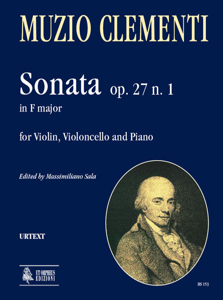 Clementi: Sonata No. 1 for Keyboard, Violin & Cello in F Major, Op. 27