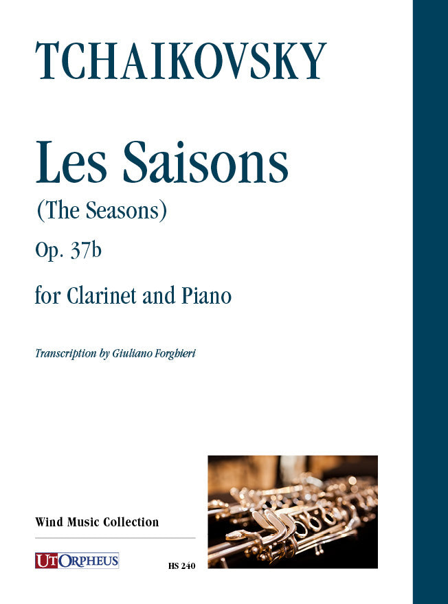 Tchaikovsky: The Seasons, Op. 37b (arr. for clarinet & piano)