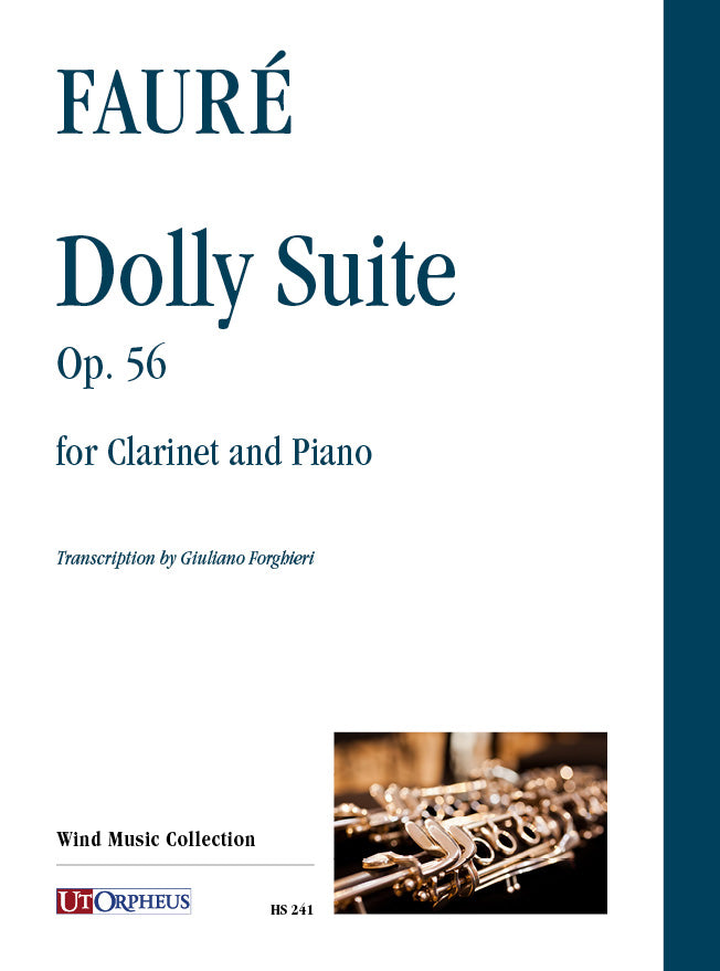 Fauré: Dolly Suite, Op. 56 (arr. for clarinet & piano)
