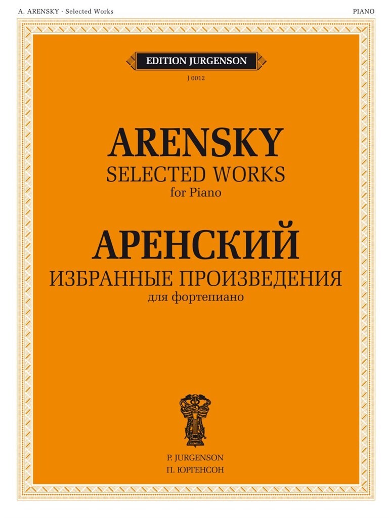 Arensky: Selected Works for Piano
