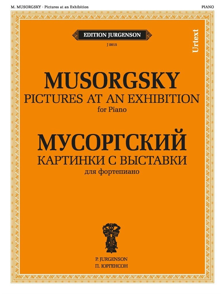 Mussorgsky: Pictures at an Exhibition, Op. 11