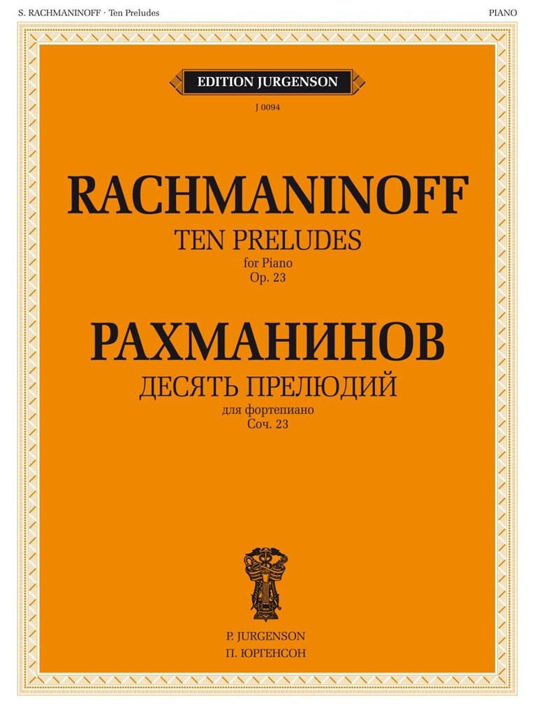 Rachmaninoff: 10 Preludes, Op. 23