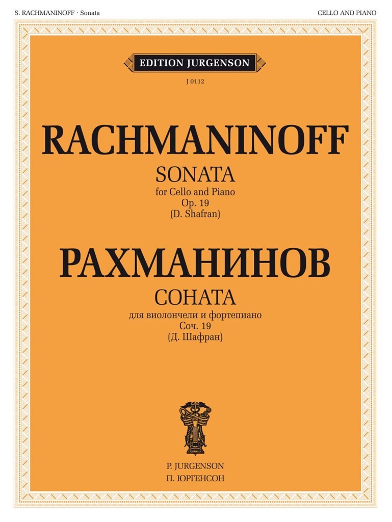 Rachmaninoff: Cello Sonata in G Minor, Op. 19