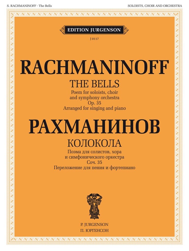 Rachmaninoff: The Bells, Op. 35