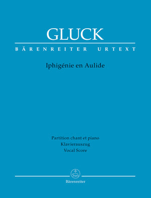Gluck: Iphigénie en Aulide