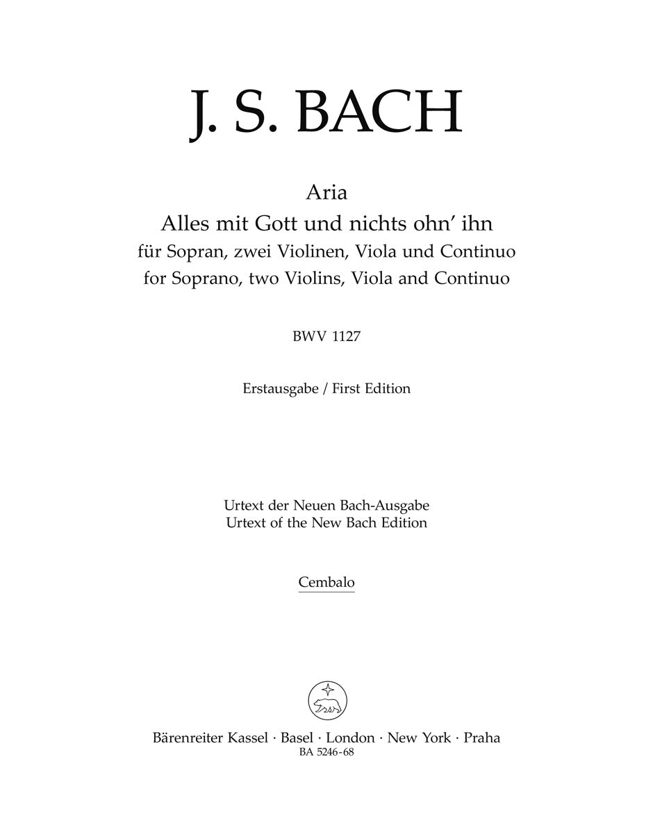 Bach: Alles mit Gott and nichts ohn' ihn, BWV 1127