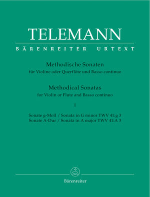 Telemann: Methodical Sonatas - Volume 1 (TWV 41:g3 and 41:A3)