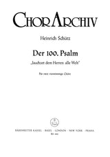 Schütz: Psalm 100 - "Jauchzet dem Herren, alle Welt", SWV 36