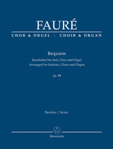 Fauré: Requiem, Op. 48 (arr. for soloists, choir and organ)