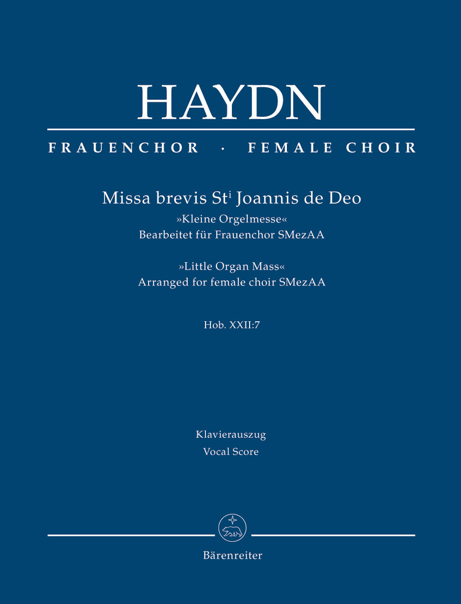 Haydn: Missa brevis St. Joannis de Deo, Hob. XXII:7 (arr. for female choir)