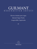 Guilmant: Selected Organ Works - Volume 4