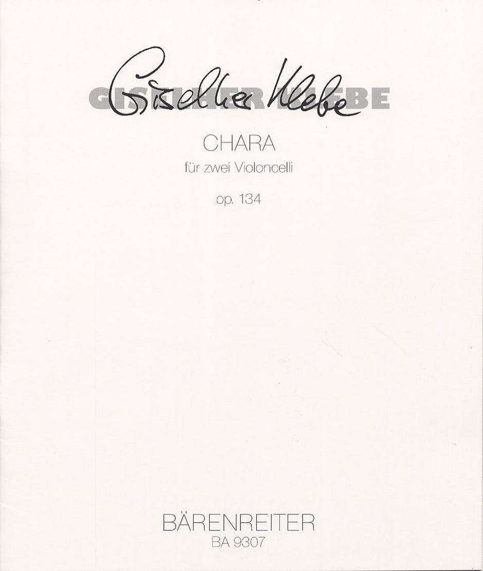 Klebe: Chara for zwei Violoncelli, Op. 134