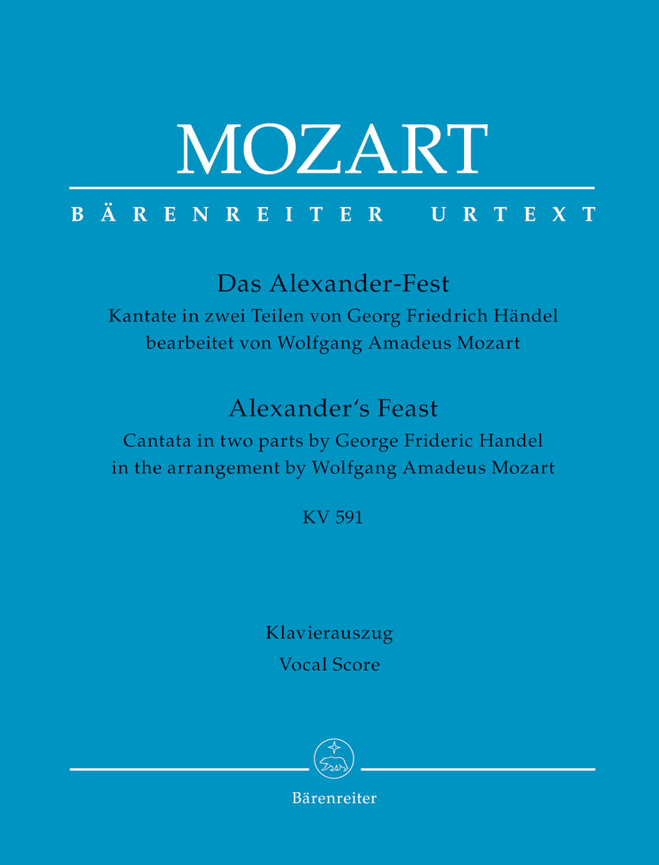 Handel-Mozart: Alexander's Feast, K. 591