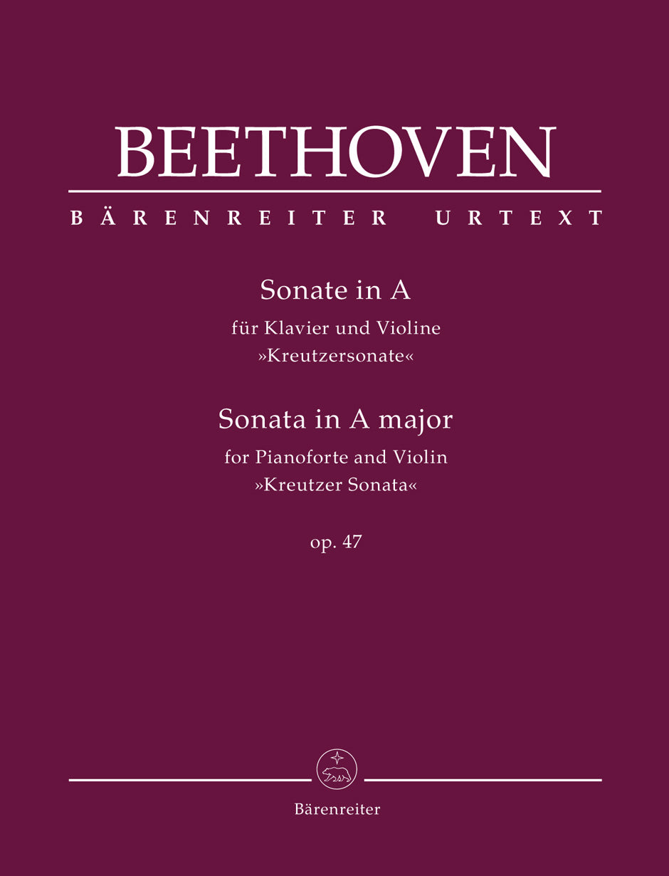 Beethoven: Violin Sonata in A Major, Op. 47 ("Kreutzer Sonata")