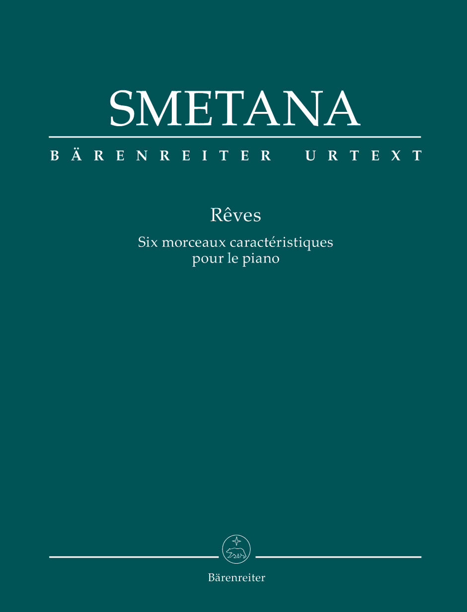 Smetana: Rêves (Dreams)