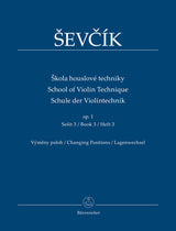 Ševčík: School of Violin Technique, Op. 1 - Book 3 (Changing Positions)