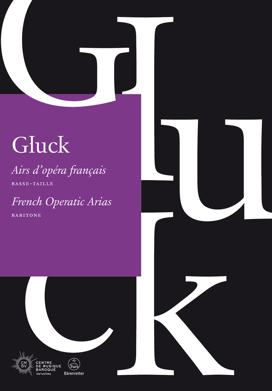 Gluck: French Operatic Arias for Baritone
