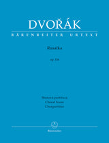 Dvořák: Rusalka, Op. 114