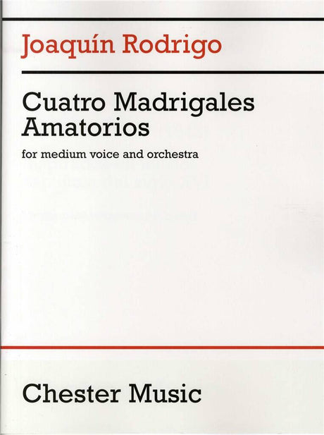 Rodrigo: Cuatro Madrigales Amatorios - Medium Voice