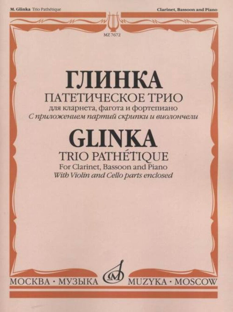 Glinka: Trio pathétique