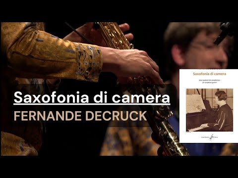 Decruck: Saxofonia di camera