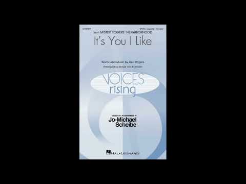 It's You I Like (arr. for SATB choir)