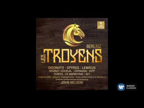 Berlioz: Les Troyens