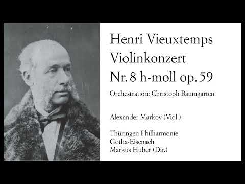 Vieuxtemps: Violin Concerto No. 8 in B Minor, Op. 59