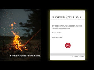 Vaughan Williams: By the Bivouac's Fitful Flame