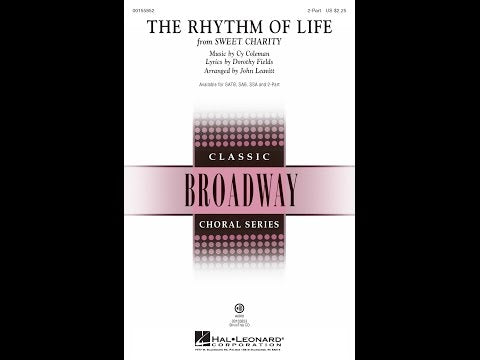 Coleman: The Rhythm of Life (arr. for 2-part choir)