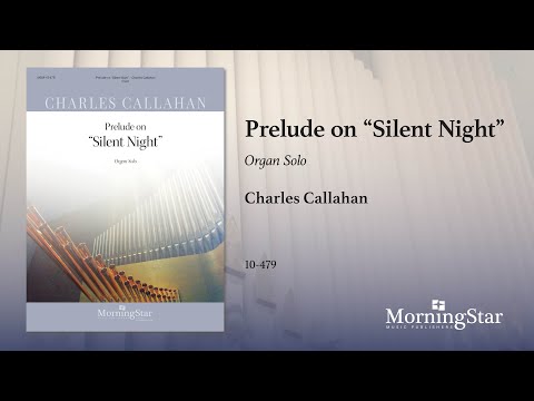 Callahan: Prelude on "Silent Night"