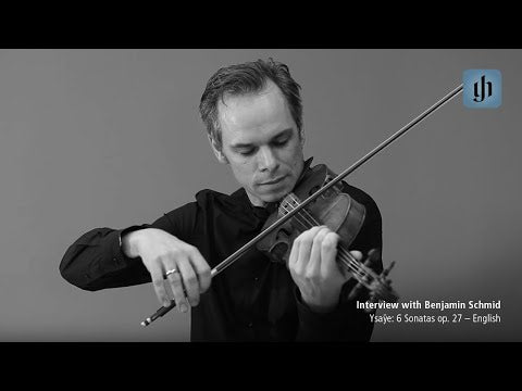 Ysaÿe: 6 Sonatas for Solo Violin, Op. 27