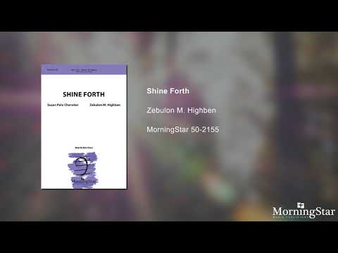 Highben: Shine Forth